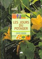 Couverture du livre « Les jours du potager » de Colette Gouvion aux éditions Rouergue