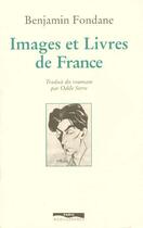 Couverture du livre « Images et livres de france » de Benjamin Fondane aux éditions Paris-mediterranee