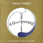 Couverture du livre « Solstices Et Equinoxes » de Rudolf Steiner aux éditions Triades