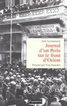 Couverture du livre « Journal d'un poilu sur le front d'Orient » de Jean Leymonnerie aux éditions Pygmalion