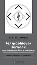 Couverture du livre « Les Graphiques Servranx pour la Radiesthésie et la Radionique » de Servranx aux éditions Servranx