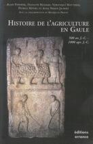 Couverture du livre « Histoire de l'agriculture gauloise, gallo-romaine et médiévale » de  aux éditions Errance