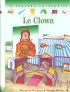 Couverture du livre « Le clown » de Pascale De Bourgoing aux éditions Calligram