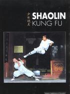 Couverture du livre « Shaolin kung fu » de Morel aux éditions Em