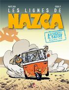 Couverture du livre « Les lignes de Nazca » de Bruno Issaly et Olivier Matejka aux éditions Cerises Et Coquelicots