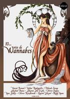 Couverture du livre « 10... vies de Wannabes » de  aux éditions Edicool