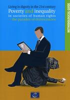 Couverture du livre « Living in dignity in the 21st century ? Poverty and inequality in societies of human rights: the paradox of democracies » de  aux éditions Epagine