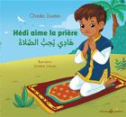 Couverture du livre « Hédi aime la prière » de Chadia Zouiten aux éditions Albouraq