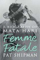 Couverture du livre « Femme Fatale » de Shipman Pat aux éditions Orion Digital