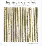 Couverture du livre « Herman de vries chance and change » de Mel Gooding aux éditions Thames & Hudson
