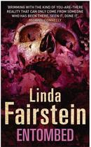 Couverture du livre « Entombed » de Linda Fairstein aux éditions Sphere