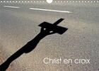 Couverture du livre « Christ en croix (Calendrier mural 2020 DIN A4 horizontal) ; Christ en croix d'Alsace (Calendrier mensuel, 14 Pages ) » de Patrice Thebault aux éditions Calvendo