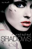 Couverture du livre « Dark Touch: Shadows » de Meredith Amy aux éditions Rhcb Digital