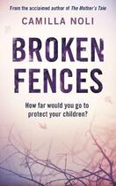 Couverture du livre « Broken Fences » de Noli Camilla aux éditions Orion Digital