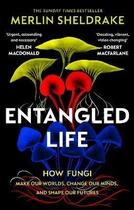 Couverture du livre « Entangled life » de Merlin Sheldrake aux éditions Penguin Uk