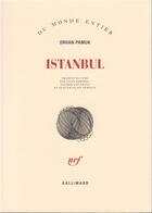 Couverture du livre « Istanbul, souvenirs d'une ville » de Orhan Pamuk aux éditions Gallimard