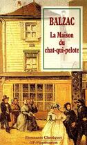 Couverture du livre « La maison du chat-qui-pelote » de Honoré De Balzac aux éditions Flammarion