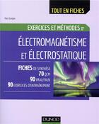Couverture du livre « Électromagnétisme ; exercices et méthodes » de Yves Granjon aux éditions Dunod