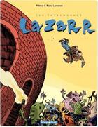 Couverture du livre « Les entremondes Tome 1 : Lazarr » de Manu Larcenet et Patrice Larcenet aux éditions Dargaud