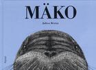 Couverture du livre « Mäko » de Julien Beziat aux éditions Ecole Des Loisirs