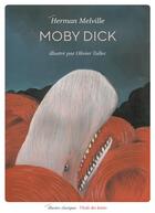 Couverture du livre « Moby Dick » de Herman Melville et Olivier Tallec aux éditions Ecole Des Loisirs