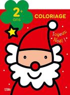 Couverture du livre « Joyeux Noël ! ; coloriage (2 ans +) » de Isabelle Jacque aux éditions Lito