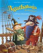 Couverture du livre « Agathabaga la sorcière : l'affreux Barbableu » de Arthur Tenor et Valerie Michaut aux éditions Lito