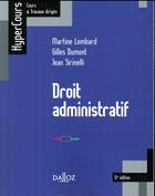 Couverture du livre « Droit administratif (12e édition) » de Martine Lombard et Jean Sirinelli et Martine Dumont aux éditions Dalloz