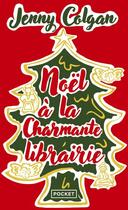 Couverture du livre « Noël à la charmante librairie » de Jenny Colgan aux éditions Pocket