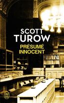 Couverture du livre « Présumé innocent » de Scott Turow aux éditions J'ai Lu