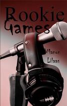 Couverture du livre « Rookie games » de Lilaas Manon aux éditions Books On Demand