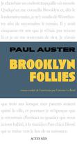 Couverture du livre « Brooklyn follies » de Paul Auster aux éditions Editions Actes Sud