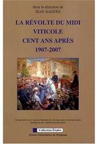 Couverture du livre « Revolte du midi viticole » de Jean Sagnes aux éditions Pu De Perpignan