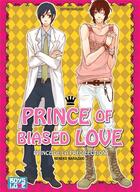 Couverture du livre « Prince of biased love » de Neneko Narazaki aux éditions Boy's Love
