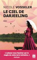 Couverture du livre « Le ciel de Darjeeling » de Nicole Vosseler aux éditions Archipoche