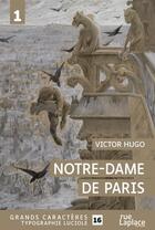 Couverture du livre « Notre-Dame de Paris t.1 : livres I à VI » de Victor Hugo aux éditions Ruelaplace