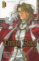 Couverture du livre « Trinity blood Tome 11 » de Sunao Yoshida et Kiyo Kyujo aux éditions Kana