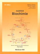 Couverture du livre « Harper biochimie » de Robert K Murray et Daryl K Granner et Peter A Mayes et Victor Rodwell aux éditions Mc Graw Hill Allemagne