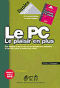 Couverture du livre « Pc le plaisir en plus » de Chappuy aux éditions Eyrolles