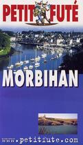 Couverture du livre « Morbihan 2002-2003, le petit fute (édition 2002/2003) » de Collectif Petit Fute aux éditions Le Petit Fute