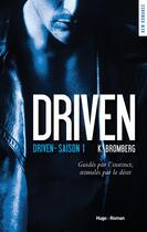 Couverture du livre « Driven Tome 1 » de K. Bromberg aux éditions Hugo Roman