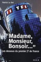 Couverture du livre « Madame, Monsieur, Bonsoir... » de Patrick Le Bel aux éditions Panama