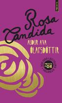 Couverture du livre « Rosa Candida » de Audur Ava Olafsdottir aux éditions Points