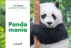 Couverture du livre « Calendrier 52 semaines ; panda mania » de  aux éditions Chene