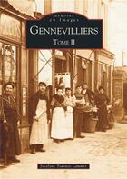 Couverture du livre « Gennevilliers t.2 » de Jocelyne Tournet-Lammer aux éditions Editions Sutton