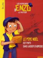 Couverture du livre « Le père Noël est parti sans laisser d'adresse » de Chenebier/Massardier aux éditions Mango