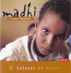 Couverture du livre « Madhi ; enfant égyptien » de Herve Giraud et Jean-Charles Rey aux éditions Pemf