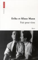 Couverture du livre « Fuir pour vivre » de Mann / Mann Erika / aux éditions Autrement