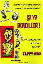 Couverture du livre « Ça va bouillir ! » de Zappy Max aux éditions Presses Du Midi