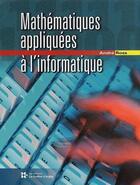 Couverture du livre « Mathématiques appliquées à l'informatique » de Andre Ross aux éditions Modulo